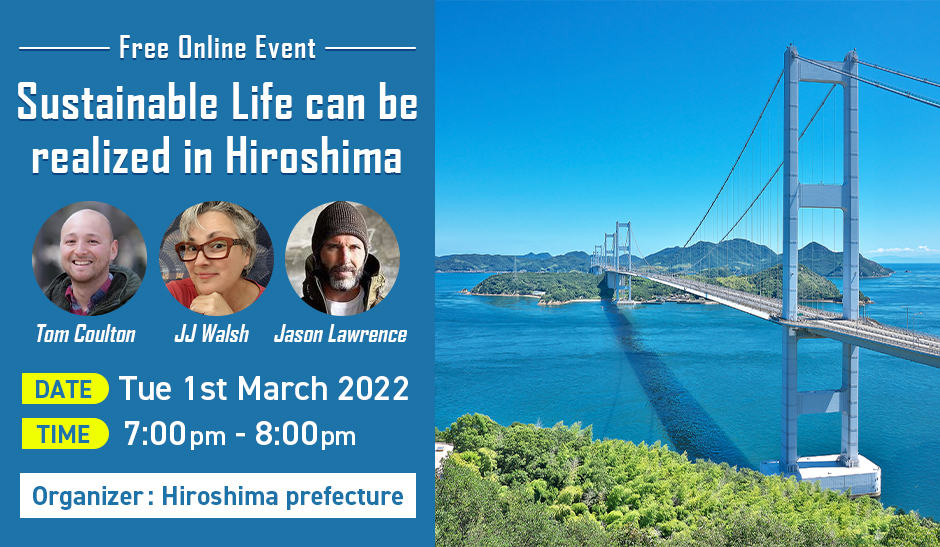 【終了しました】Online event :Sustainable Life can be realized in Hiroshima